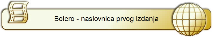 Bolero - naslovnica prvog izdanja